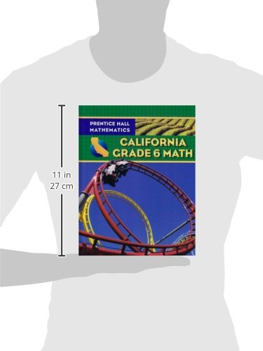 Prentice Hall Mathematics California Grade 6 Math by Charles