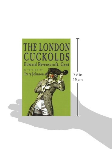 The London Cuckolds (Modern Plays)