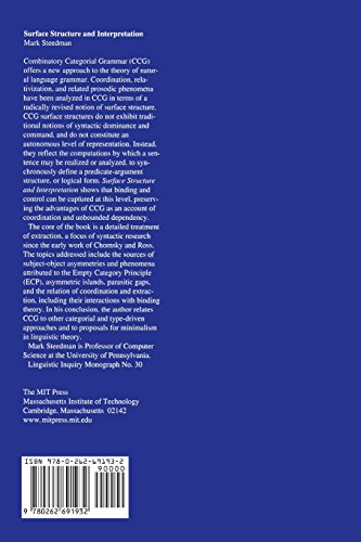 Surface Structure and Interpretation (Linguistic Inquiry Monographs)