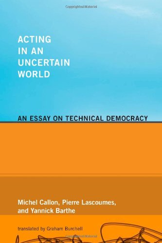 Acting in an Uncertain World: An Essay on Technical Democrac