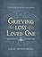 Grieving the Loss of a Loved One: A Devotional of Comfort as You Mourn