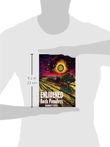 The Enlivened Rock Powders