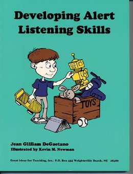 Developing Alert Listening Skills