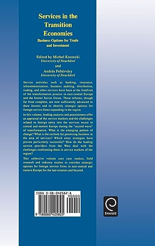 Services in the Transition Economies: Business Options for Trade and Investment (Series in International Business and Economics)