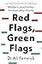 Red Flags, Green Flags: Modern psychology for everyday drama
