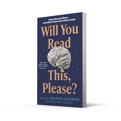 Will You Read This, Please?: Life-changing stories edited by the Sunday Times bestseller