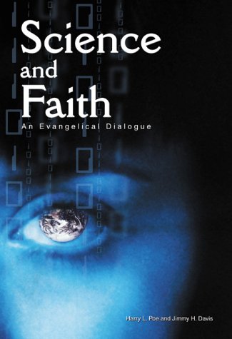 Science and Faith: An Evangelical Dialogue
