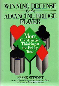 Winning Defense for the Advancing Bridge Player: More Constr
