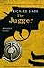 The Jugger: A Parker Novel