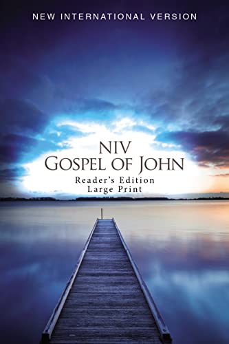NIV, Gospel of John, Reader's Edition, Large Print