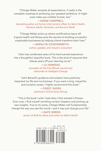 Change Maker: Turn Your Passion for Health and Fitness into a Powerful Purpose and a Wildly Successful Career