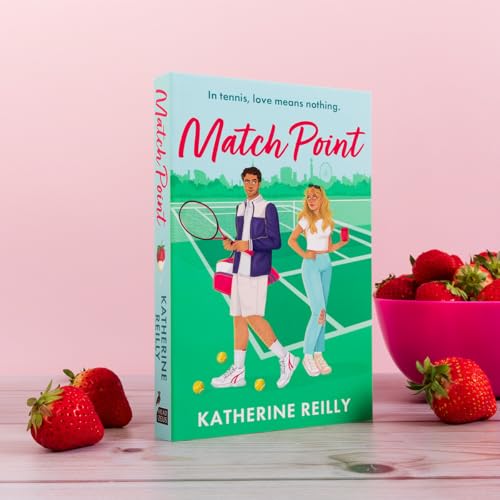 Match Point: a forced proximity, enemies-to-lovers tennis rom-com perfect for fans of sport romance
