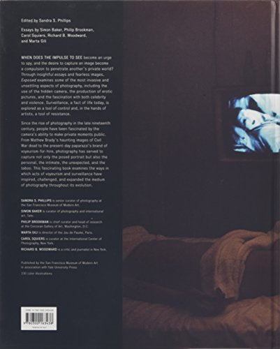 Exposed: Voyeurism, Surveillance, and the Camera Since 1870