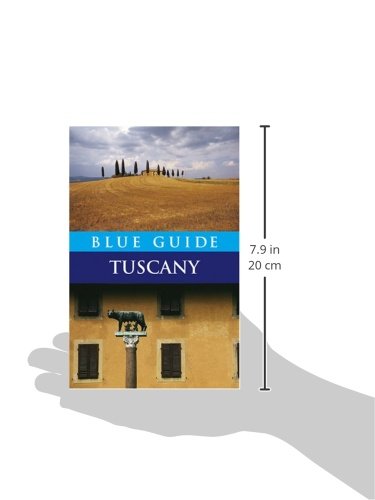 Blue Guide Tuscany: Fifth Edition (Travel Series)