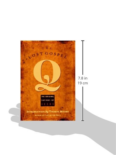 The Lost Gospel Q: The Original Sayings of Jesus — back cover