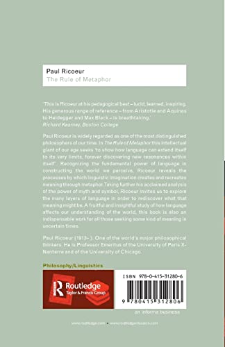 The Rule of Metaphor: The Creation of Meaning in Language (Routledge Classics)