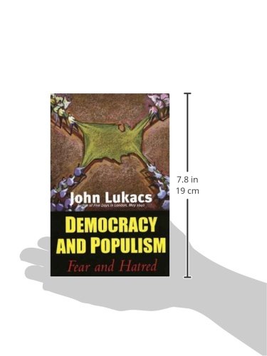 Democracy and Populism: Fear and Hatred