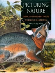 Picturing Nature: American Nineteenth-Century Zoological Illustration