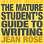 The Mature Student's Guide to Writing (Bloomsbury Study Skills, 46)