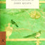 Complete Poems and Selected Letters of John Keats (Modern Library Classics)