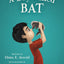 A Boy Called Bat (The Bat Series, 1)