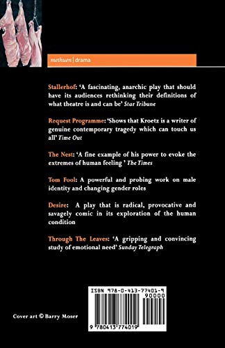 Kroetz Plays: 1: The Farmyard; Request Programme; The Nest; Tom Fool; Through the Leaves; Desire (Contemporary Dramatists)