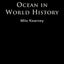 The Indian Ocean in World History (Themes in World History)
