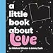 A Little Book About Love