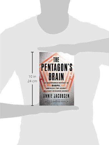 The Pentagon's Brain: An Uncensored History of DARPA