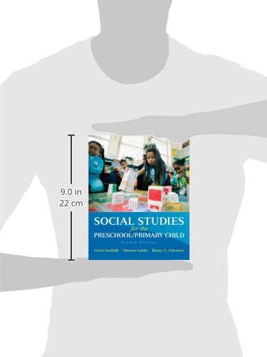 Social Studies for the Preschool/Primary Child by Seefeldt,