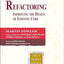 Refactoring: Improving the Design of Existing Code (Addison-wesley Object Technology Series)
