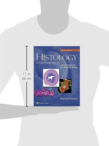 Histology: A Text and Atlas: With Correlated Cell and Molecular Biology
