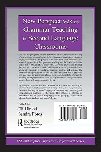 New Perspectives on Grammar Teaching in Second Language Classrooms (ESL & Applied Linguistics Professional Series)