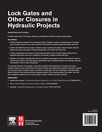 Lock Gates and Other Closures in Hydraulic Projects