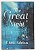 The Great Night: A Novel