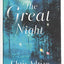 The Great Night: A Novel