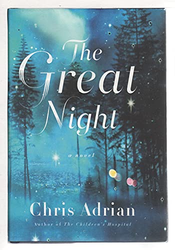 The Great Night: A Novel