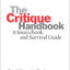 The Critique Handbook: A Sourcebook and Survival Guide by Bu