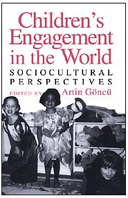 Children's Engagement in the World: Sociocultural Perspectives
