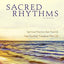Sacred Rhythms Bible Study Participant's Guide: Spiritual Practices that Nourish Your Soul and Transform Your Life