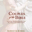 Couples of the Bible: A One-Year Devotional Study to Draw You Closer to God and Each Other