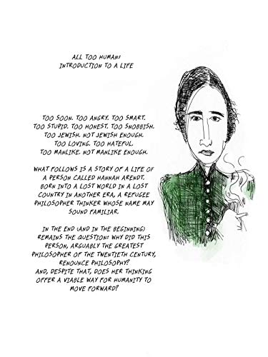 The Three Escapes of Hannah Arendt: A Tyranny of Truth