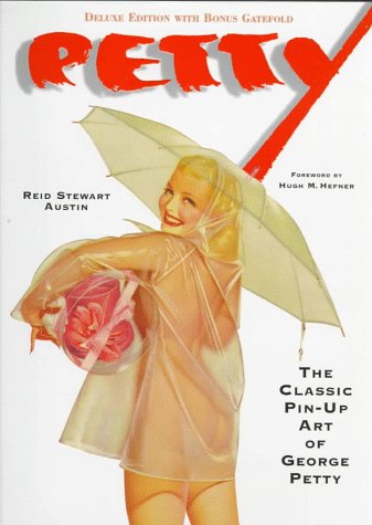 Petty: The Classic Pin-Up Art of George Petty, Deluxe Editio