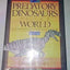 Predatory Dinosaurs of the World: A Complete Illustrated Guide