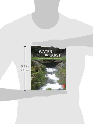Water in Karst: Management, Vulnerability, and Restoration