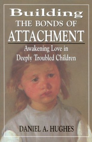 Building the Bonds of Attachment: Awakening Love in Deeply T
