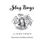 Slug Days (Slug Days Stories, 1)