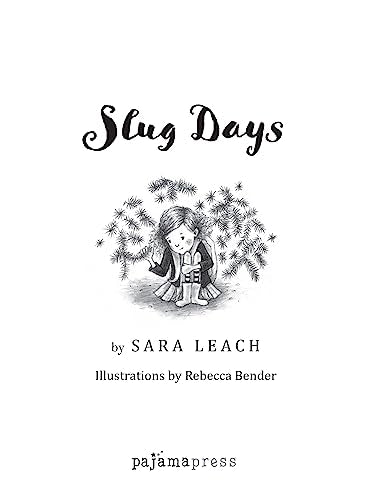 Slug Days (Slug Days Stories, 1)
