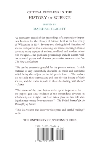 Critical Problems in the History of Science: Proceedings of the Institute for the History of Science, 1957