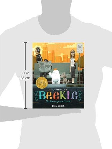 The Adventures of Beekle: The Unimaginary Friend (Caldecott Medal Winner)